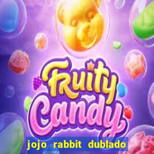 jojo rabbit dublado google drive